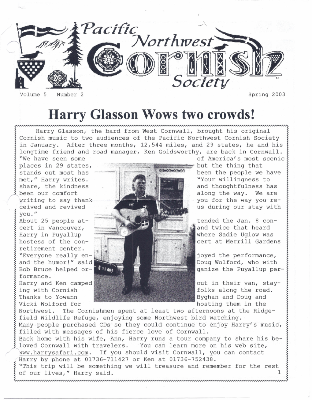 Harry Glasson Wows Two Crowds!