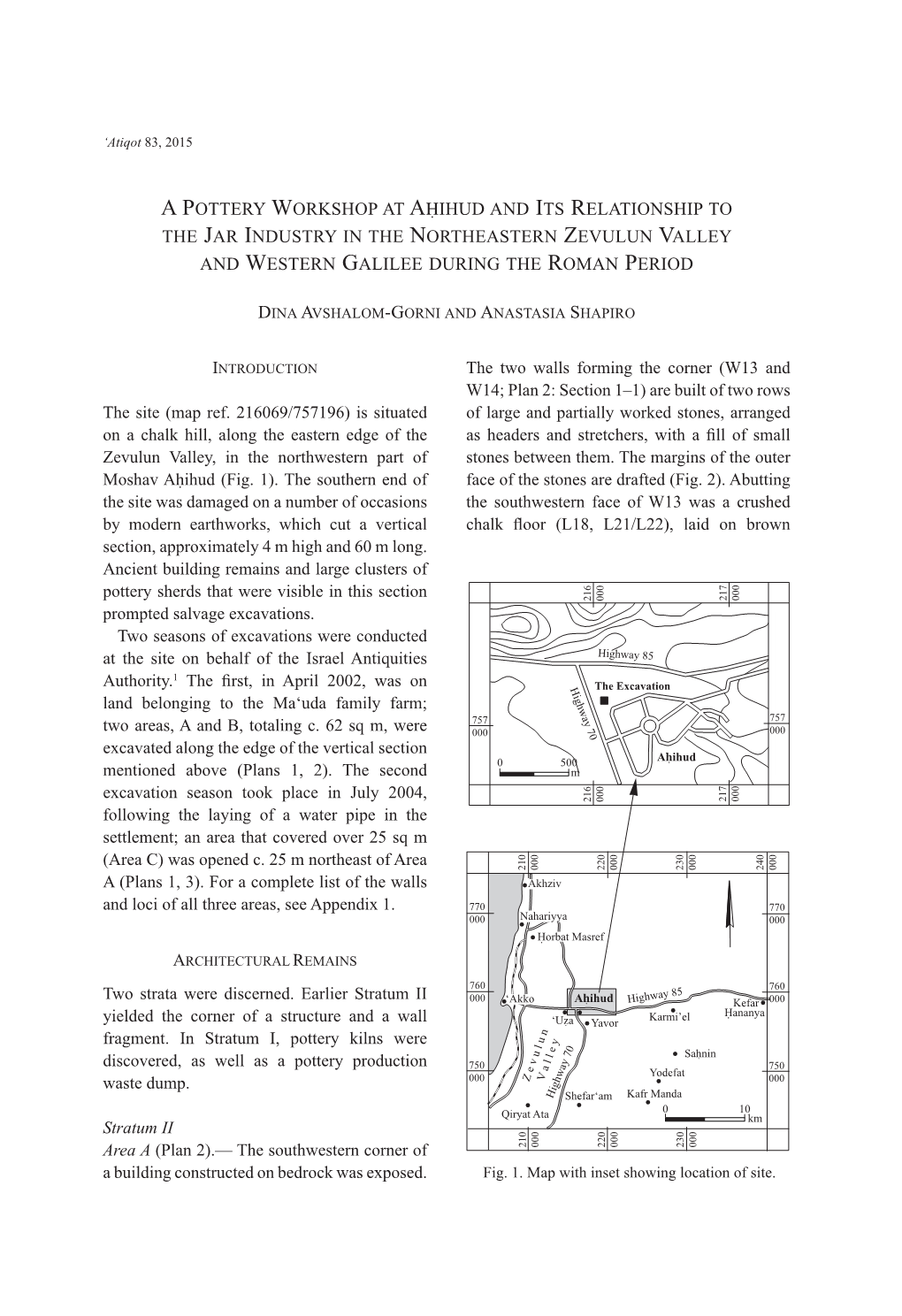 A Pottery Workshop at Ahihud and Its Relationship to the Jar Industry in the Northeastern Zevulun Valley and Western Galilee During the Roman Period