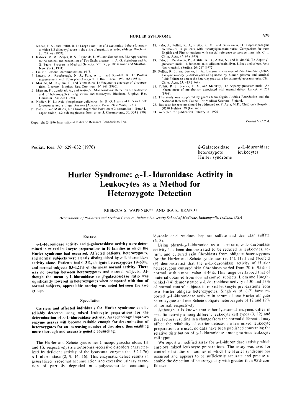 Hurler Syndrome: A-L- Iduronidase Activity in Leukocytes As a Method for Heterozygote Detection