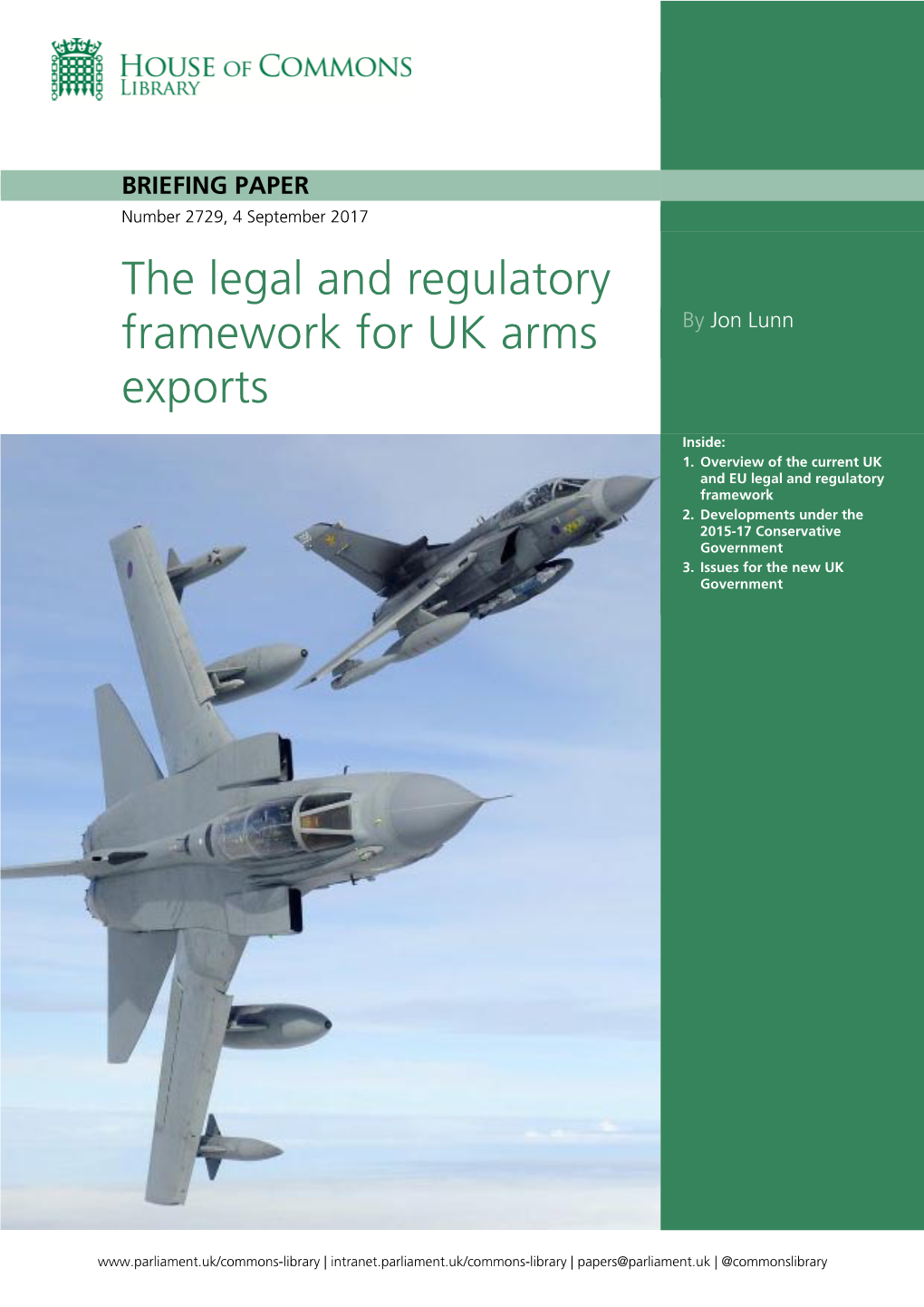 The Legal and Regulatory Framework for UK Arms Exports