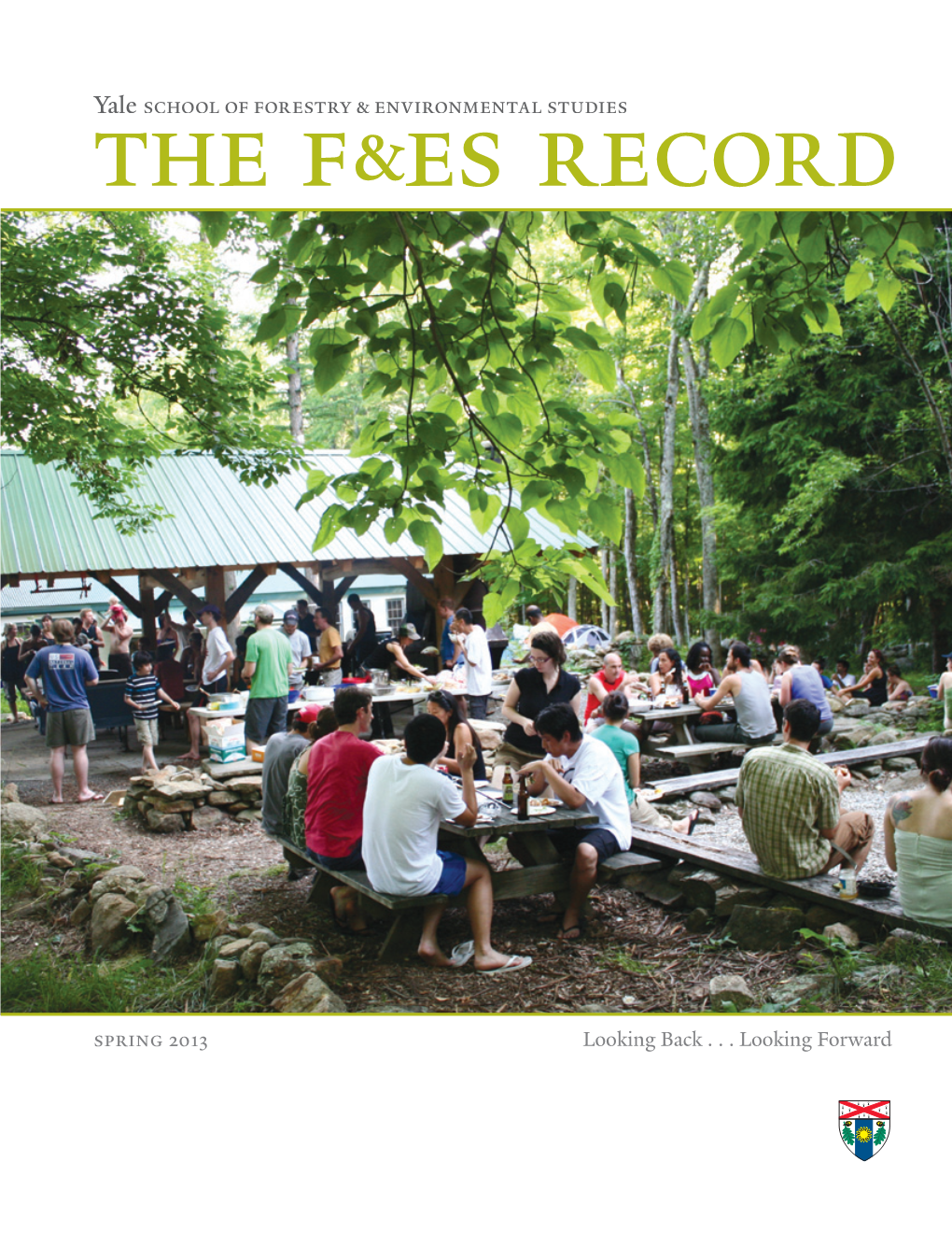 The F&ES Record, Spring 2013