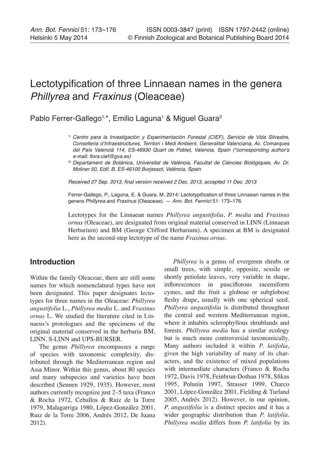 Lectotypification of Three Linnaean Names in the Genera Phillyrea and Fraxinus (Oleaceae)