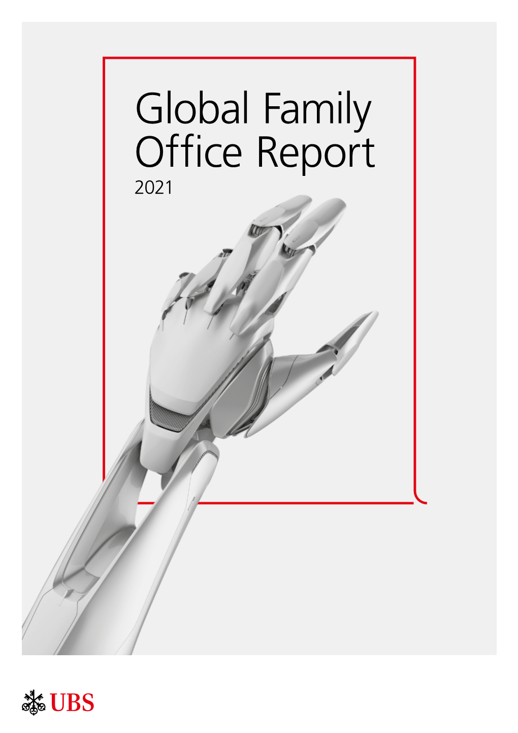 UBS Global Family Office Report 2021