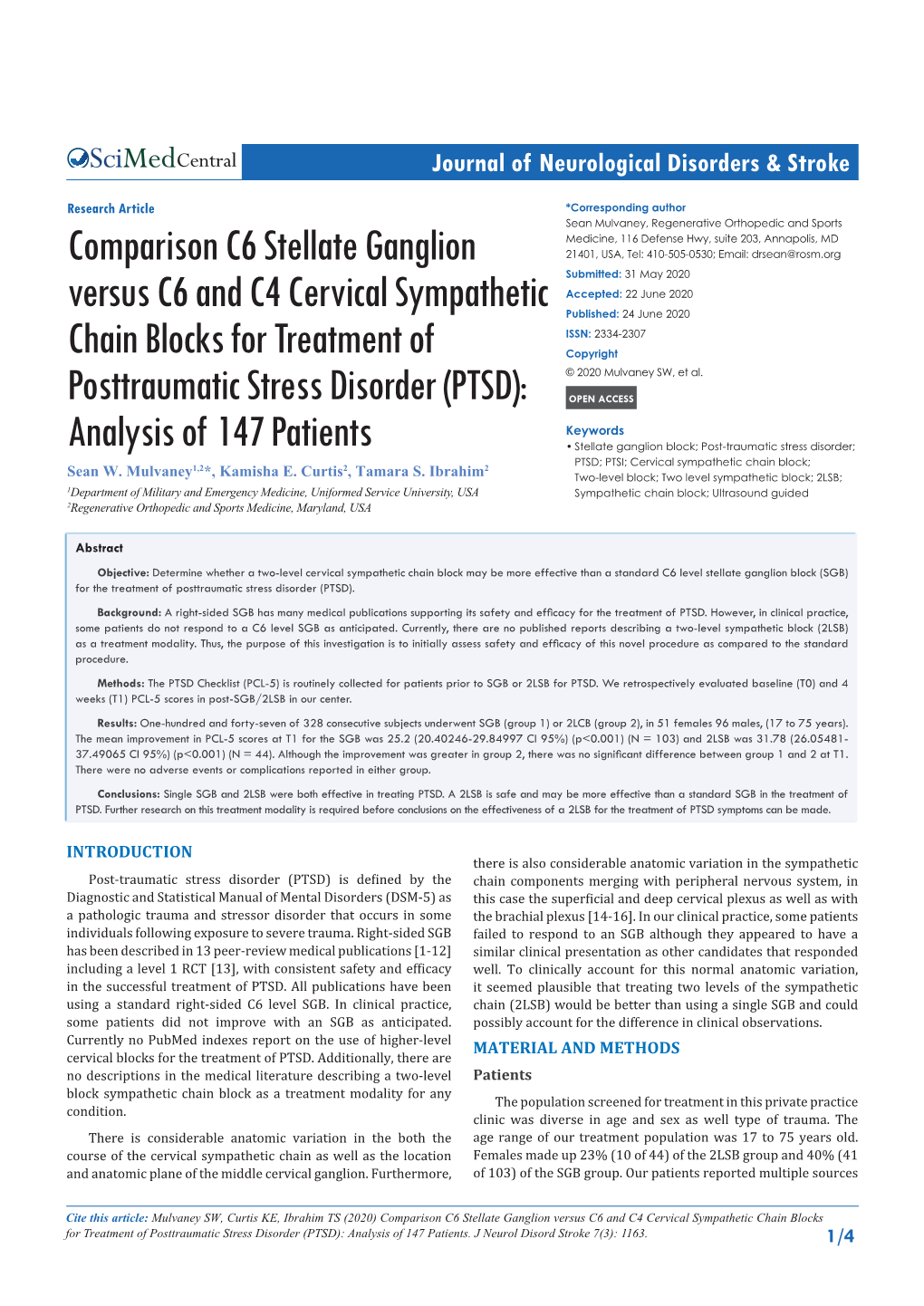 Comparison C6 Stellate Ganglion Versus C6 and C4 Cervical Sympathetic Chain Blocks for Treatment of Posttraumatic Stress Disorder (PTSD): Analysis of 147 Patients