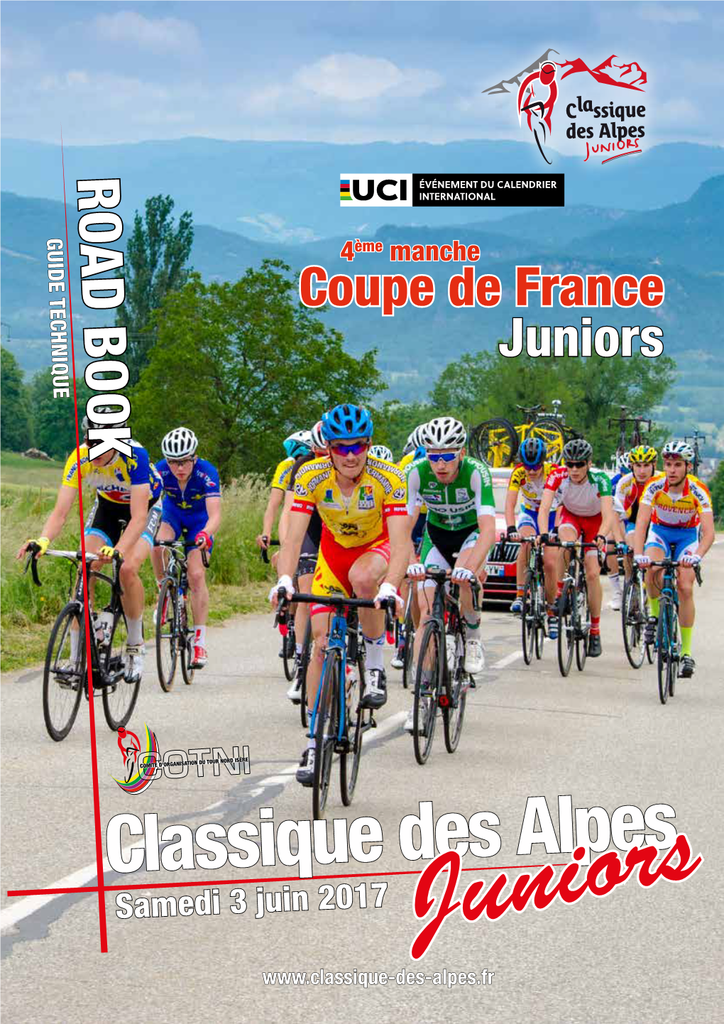 Classique Des Alpes Samedi 3 Juin 2017 Juniors 2 PALMARES LES ÉQUIPES 3