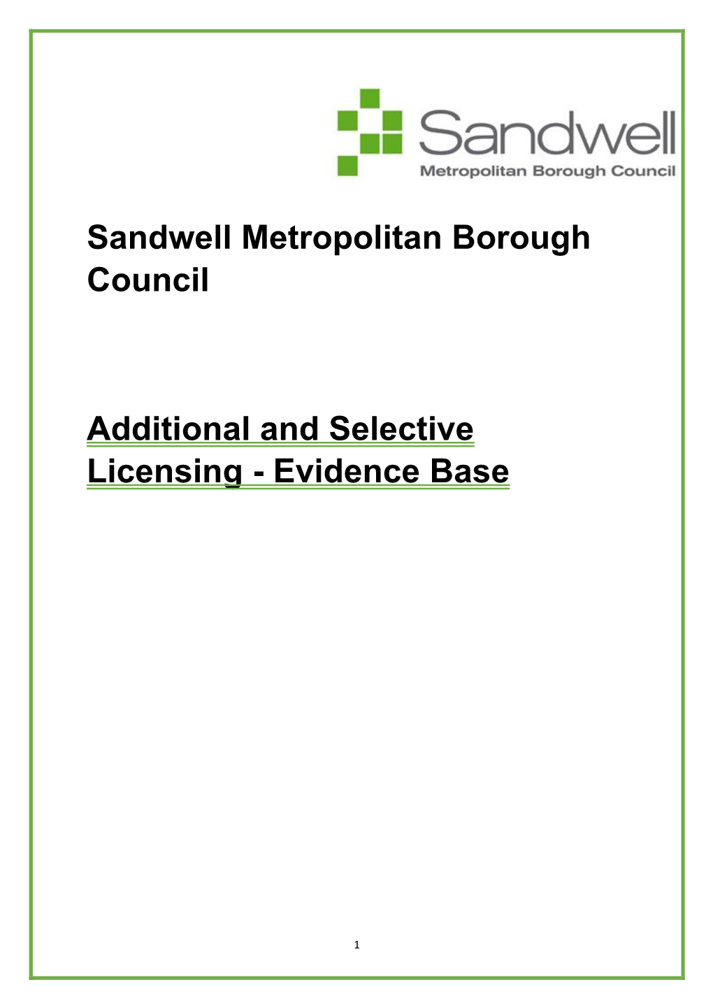 Sandwell Metropolitan Borough Council Additional and Selective Licensing