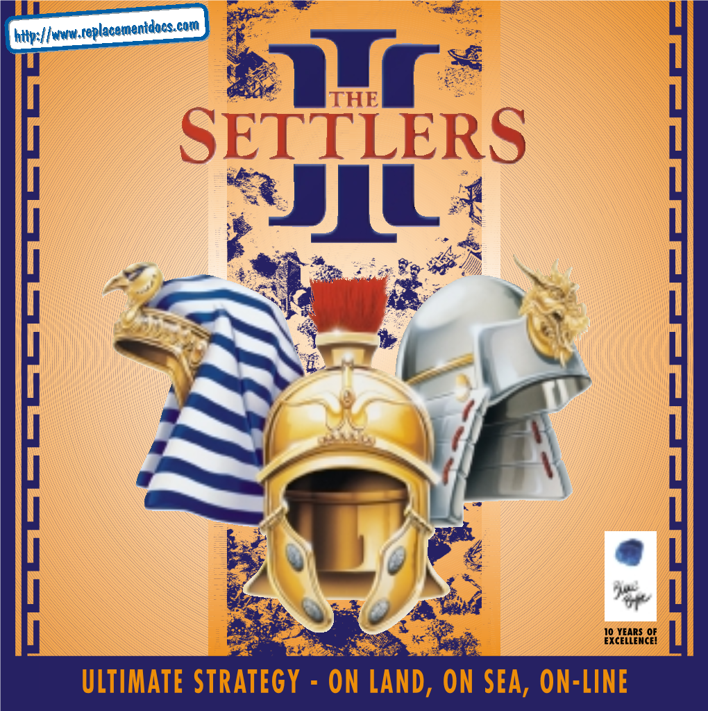 ULTIMATE STRATEGY - on LAND, on SEA, ON-LINE Manual Settlers UK3 23/06/00 10:24 Side 2