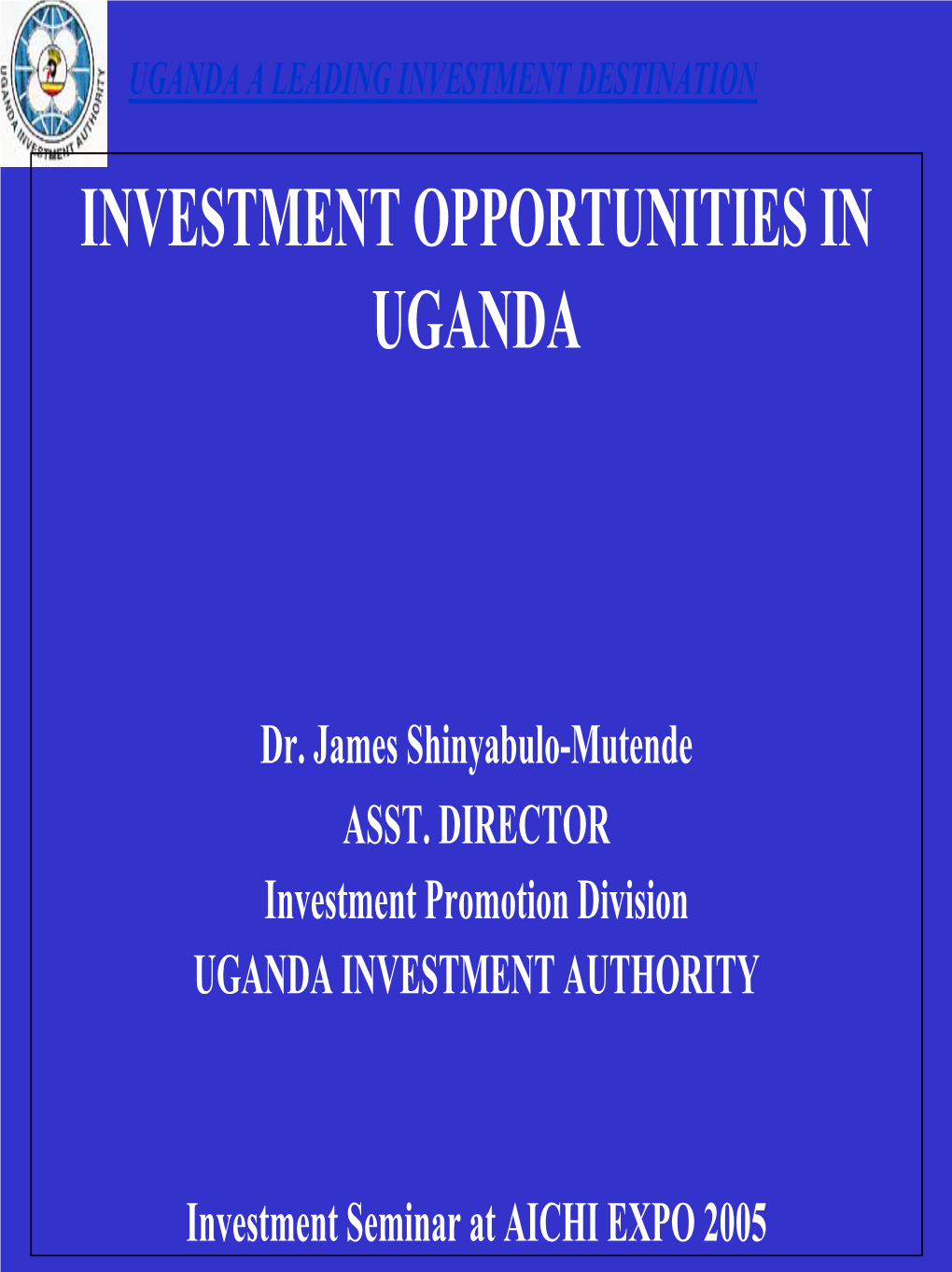 Investment Opportunities in Uganda