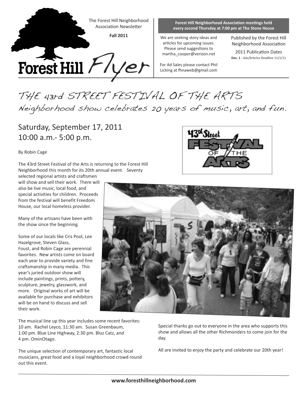 Fall 2011 We Are Seeking Story Ideas and Published by the Forest Hill Articles for Upcoming Issues