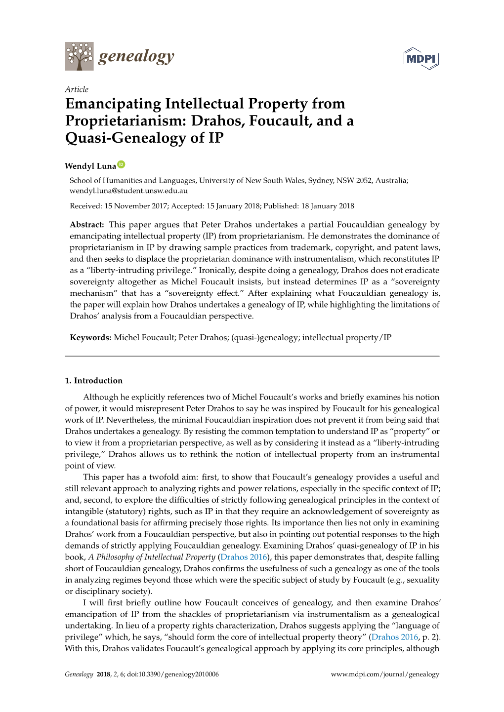 Emancipating Intellectual Property from Proprietarianism: Drahos, Foucault, and a Quasi-Genealogy of IP