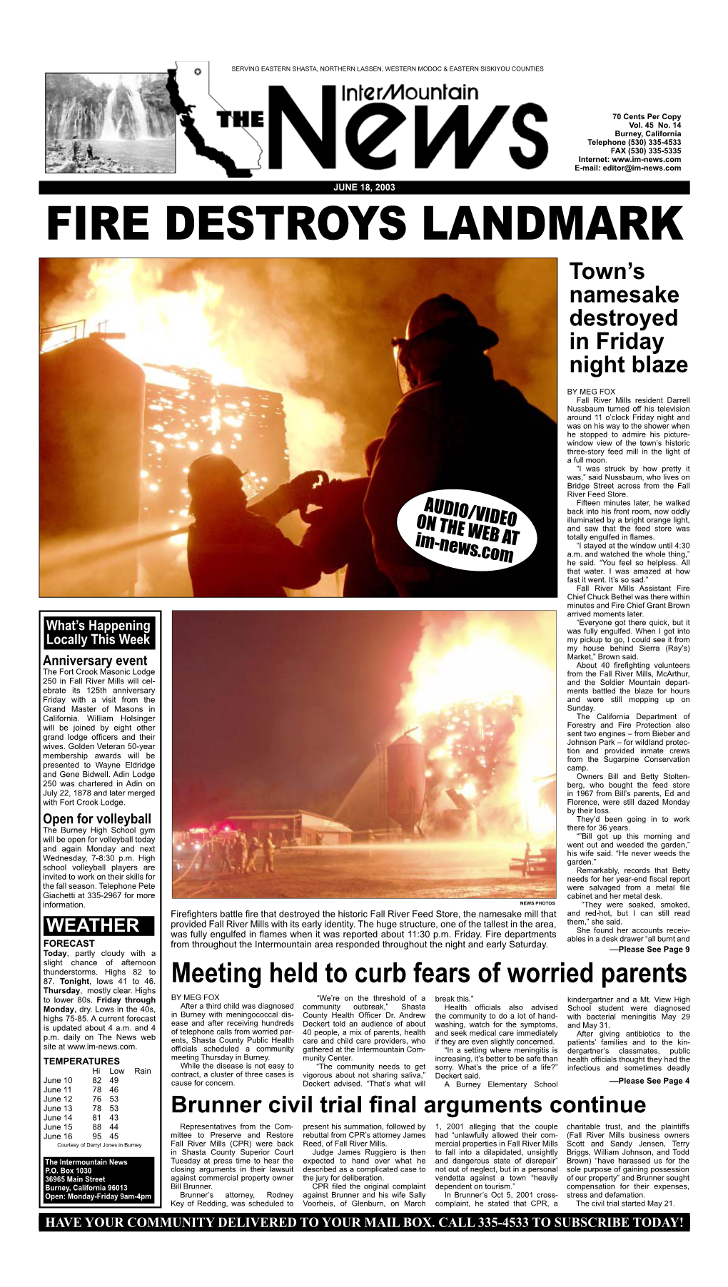 FIRE DESTROYS LANDMARK Town’S Namesake Destroyed in Friday Night Blaze