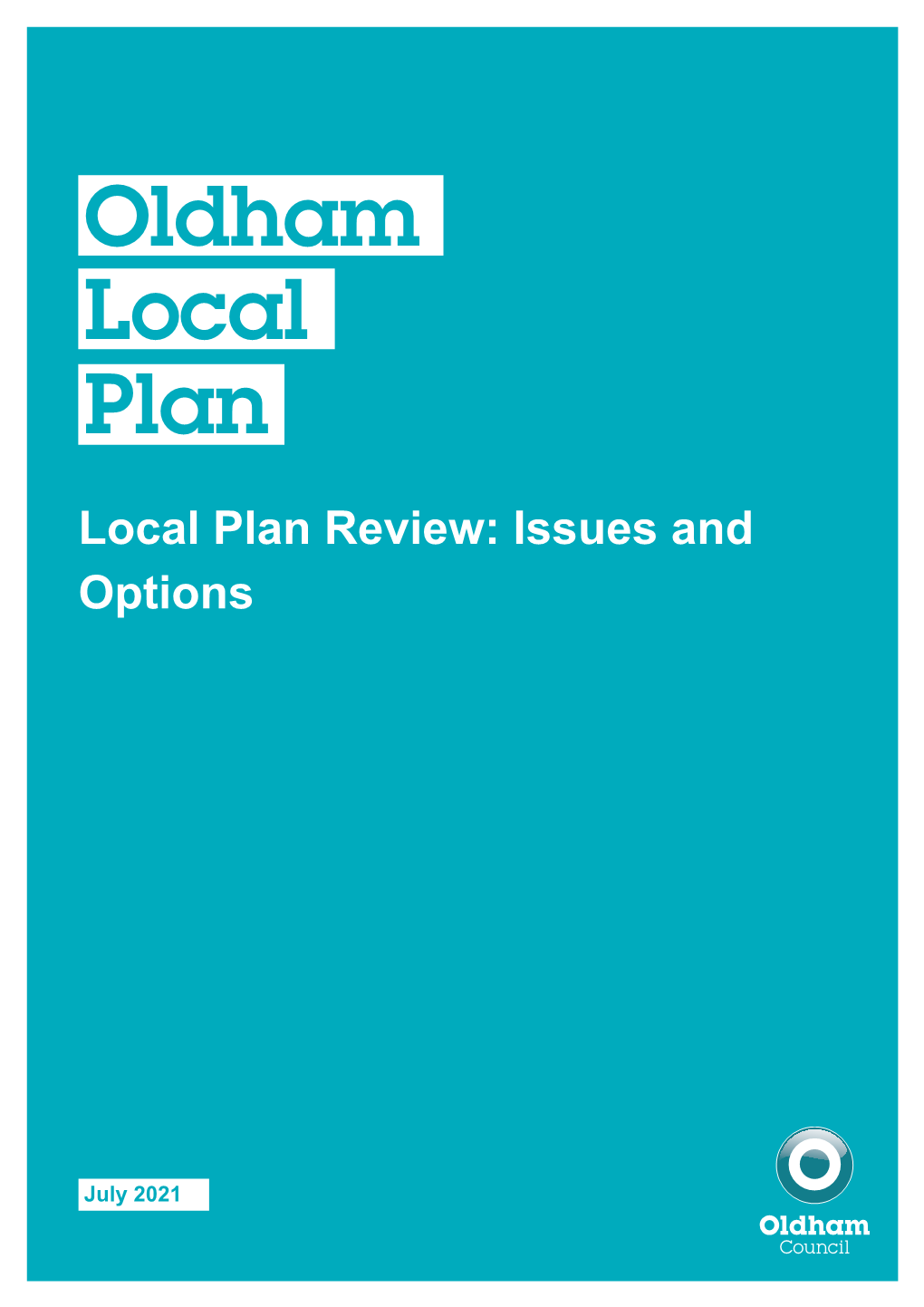 Oldham Local Plan Review: Issues and Options