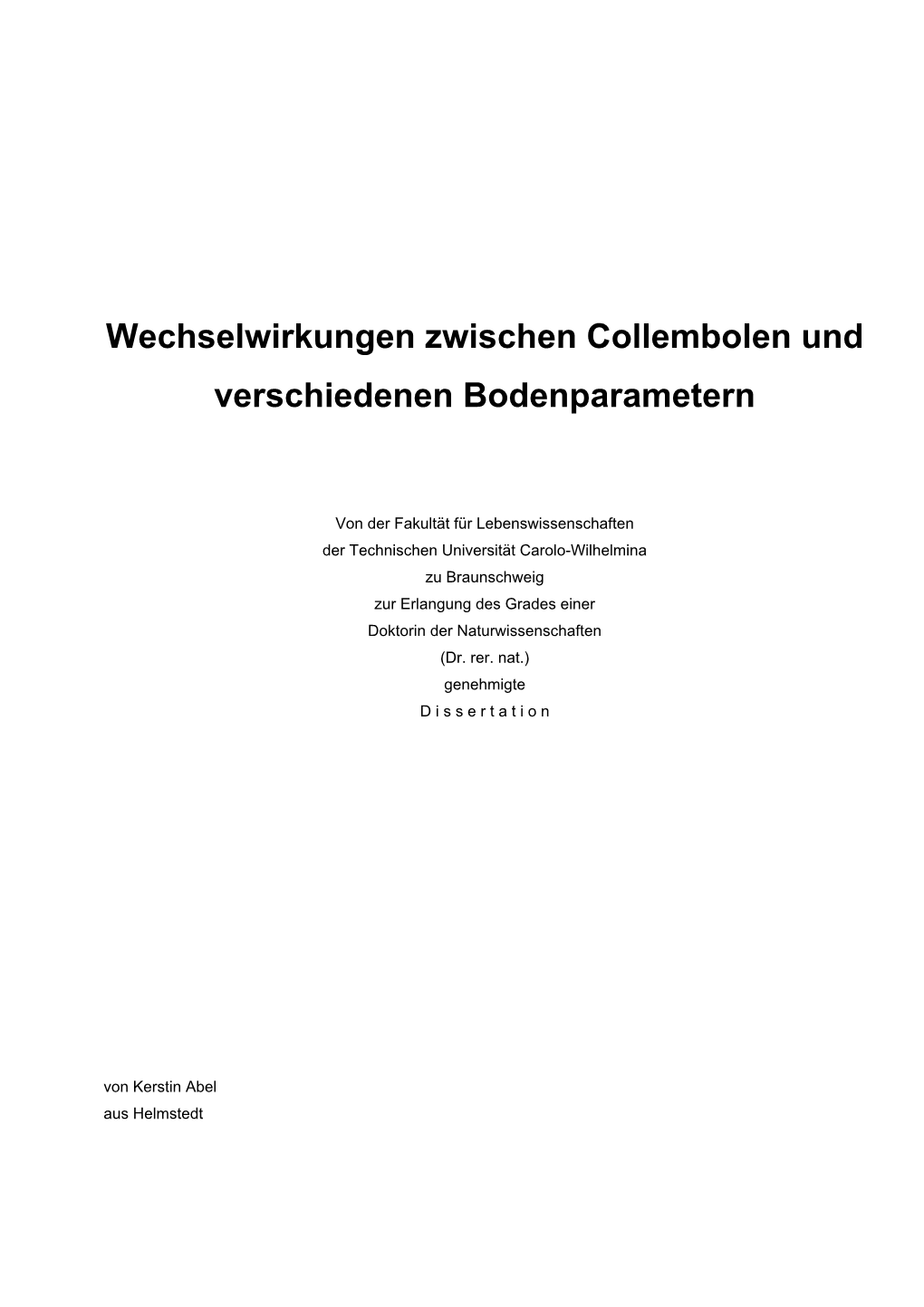 Wechselwirkungen Zwischen Collembolen Und Verschiedenen Bodenparametern