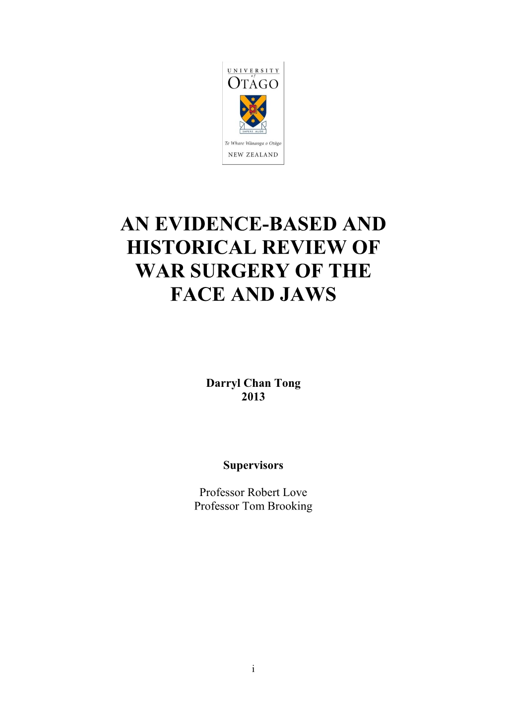 An Evidence-Based and Historical Review of War Surgery of the Face and Jaws