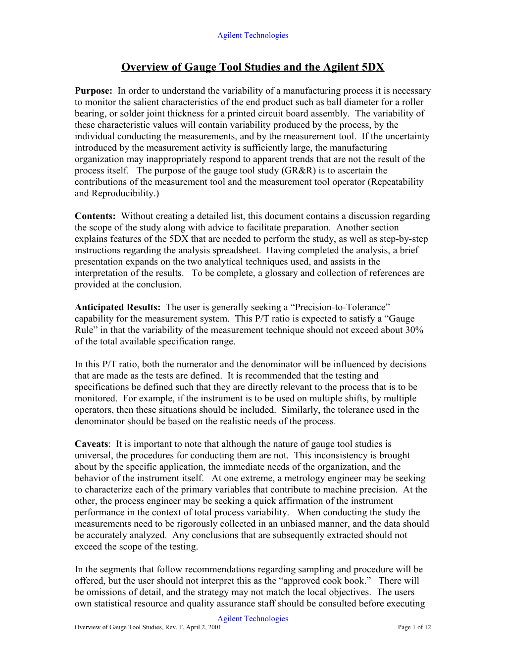 Overview of Gauge Tool Studies and the Agilent 5DX