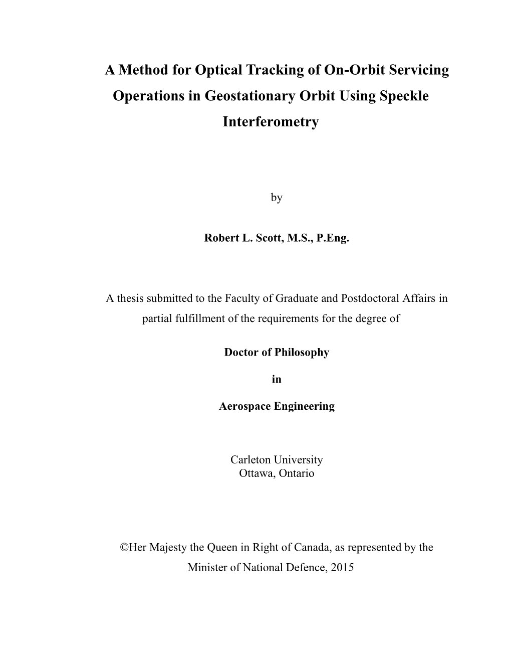 A Method for Optical Tracking of On-Orbit Servicing Operations in Geostationary Orbit Using Speckle Interferometry