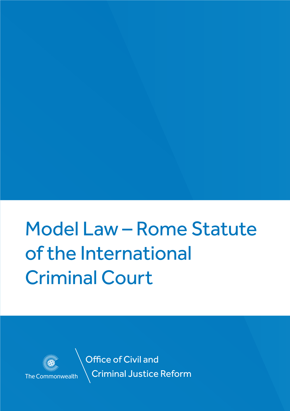 Model Law – Rome Statute of the International Criminal Court