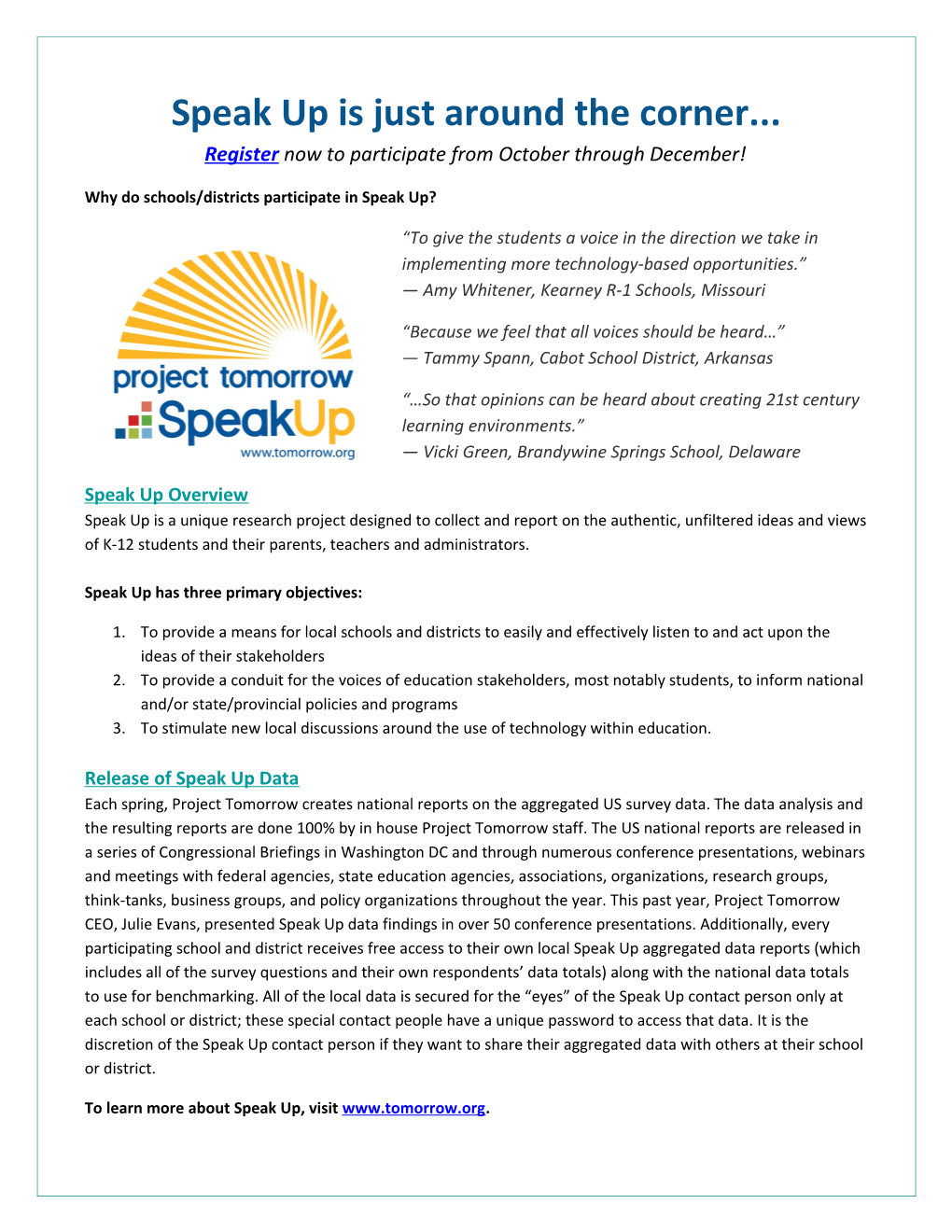 Why Do Schools/Districts Participate in Speak Up?