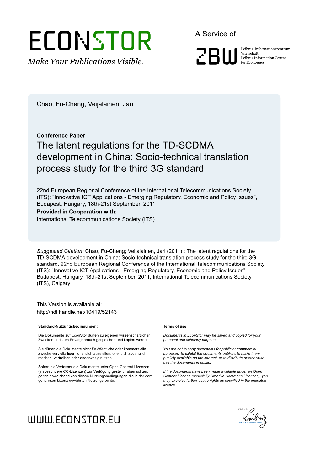 The Latent Regulations for the TD-SCDMA Development in China: Socio-Technical Translation Process Study for the Third 3G Standard