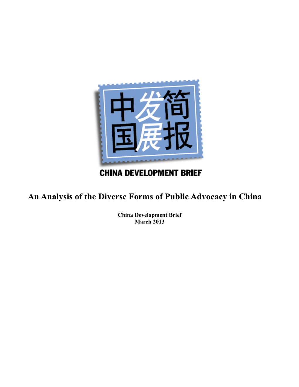 An Analysis of the Diverse Forms of Public Advocacy in China