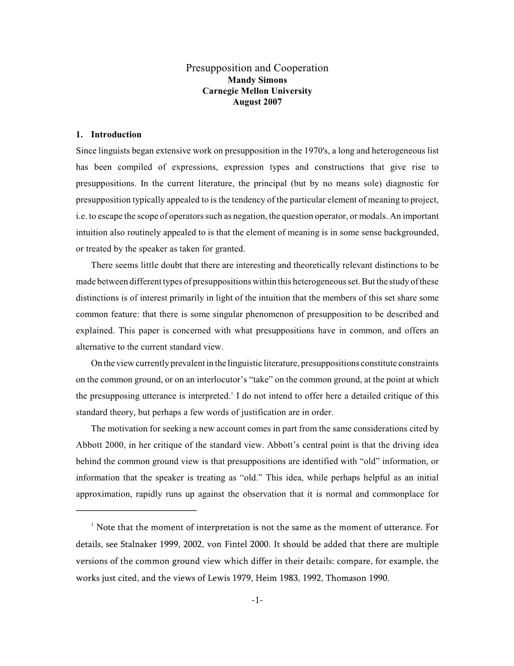 Presupposition and Cooperation Mandy Simons Carnegie Mellon University August 2007