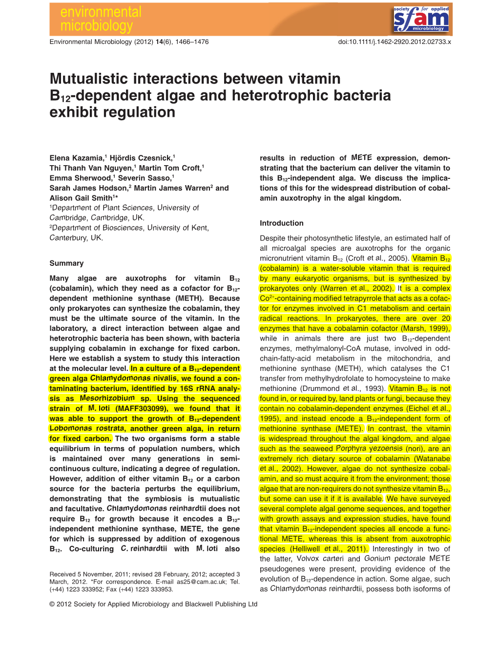 Mutualistic Interactions Between Vitamin B12-Dependent Algae and Heterotrophic Bacteria