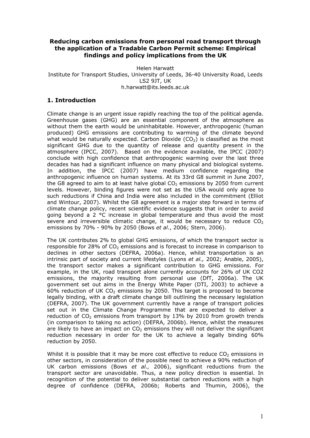 The Relative Acceptability of Tradable Carbon Permits and Fuel Price Increases As Means to Reduce CO2 Emissions from Road Transp