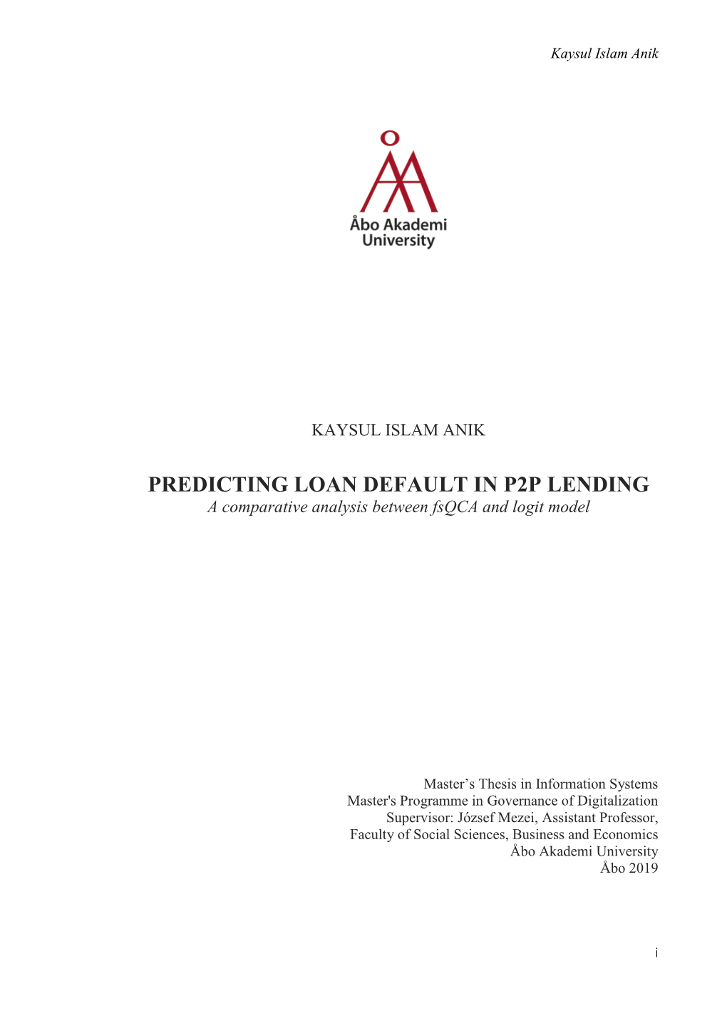 PREDICTING LOAN DEFAULT in P2P LENDING a Comparative Analysis Between Fsqca and Logit Model