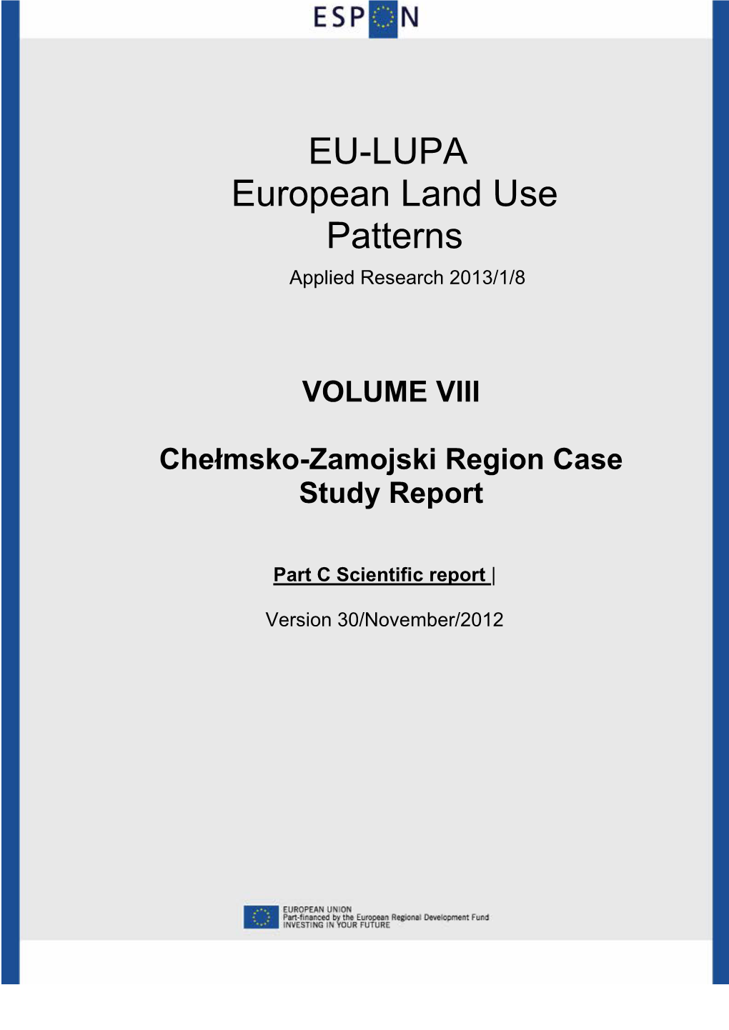 Scientific Report, Case Study Chełmsko-Zamojski Region