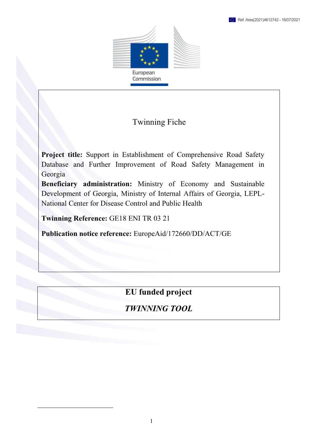 EU Funded Project TWINNING TOOL Twinning Fiche