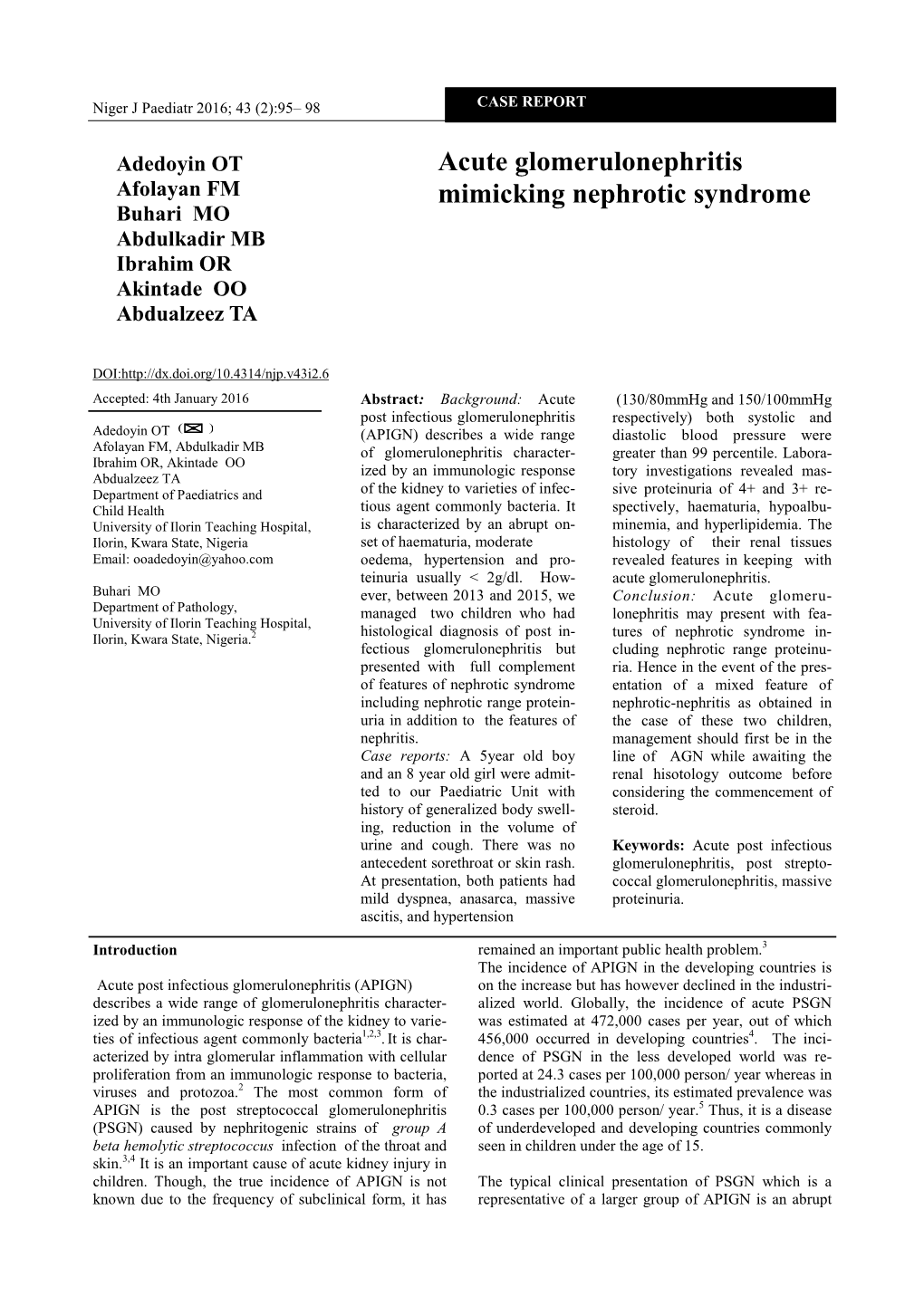 Acute Glomerulonephritis Mimicking Nephrotic Syndrome