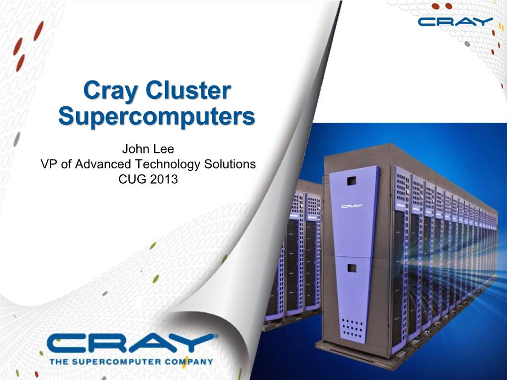 Cray CS300-AC Cluster Architecture Overview For