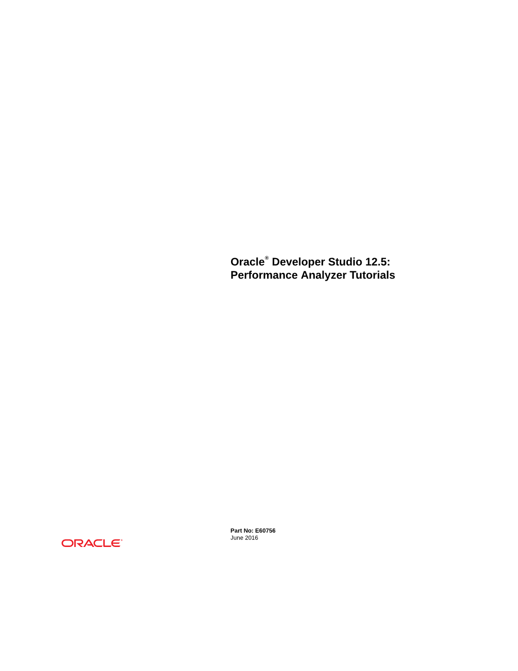Oracle® Developer Studio 12.5: Performance Analyzer Tutorials