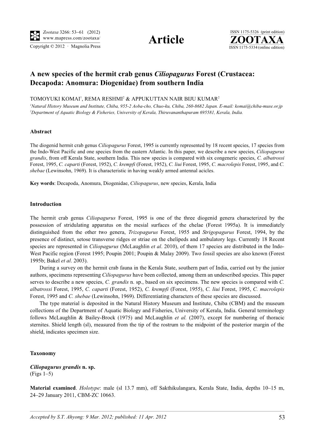 A New Species of the Hermit Crab Genus Ciliopagurus Forest (Crustacea: Decapoda: Anomura: Diogenidae) from Southern India