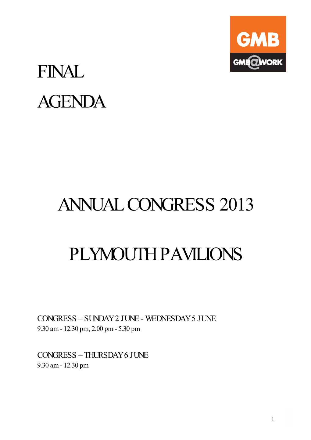 Final Agenda Annual Congress 2013 Plymouth Pavilions