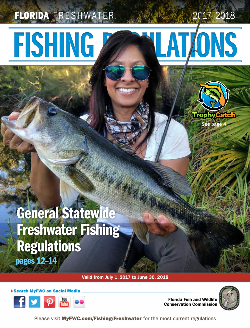 General Statewide Freshwater Fishing Regulations Pages 12–14