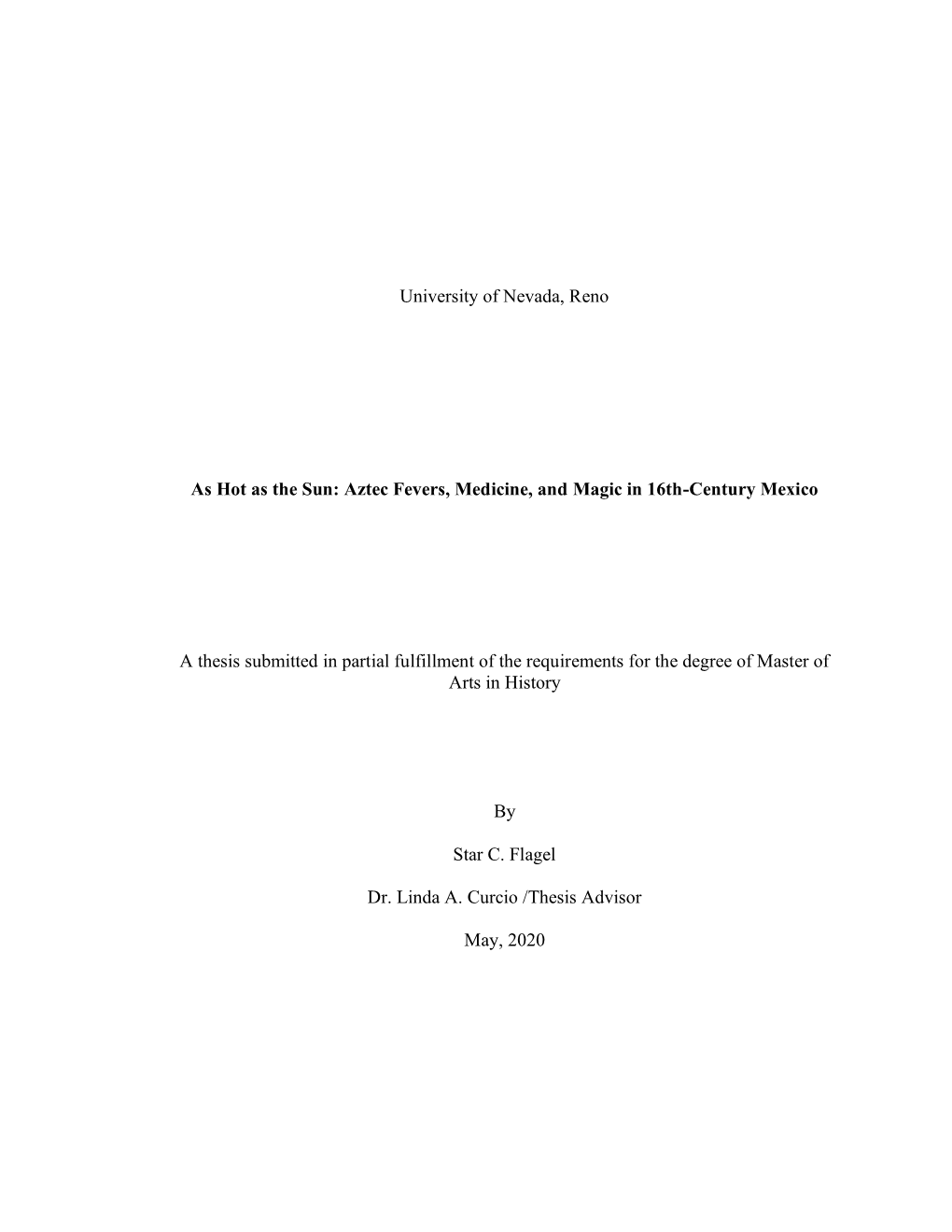 Aztec Fevers, Medicine, and Magic in 16Th-Century Mexico a Thesis Submitted In