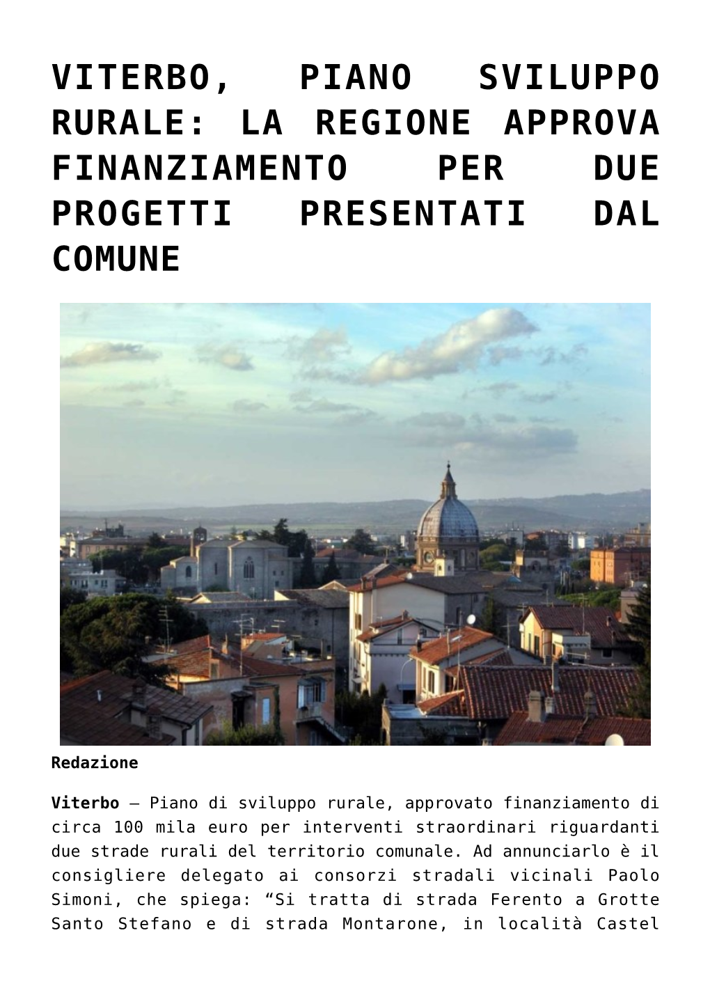 Viterbo, Piano Sviluppo Rurale: La Regione Approva Finanziamento Per Due Progetti Presentati Dal Comune