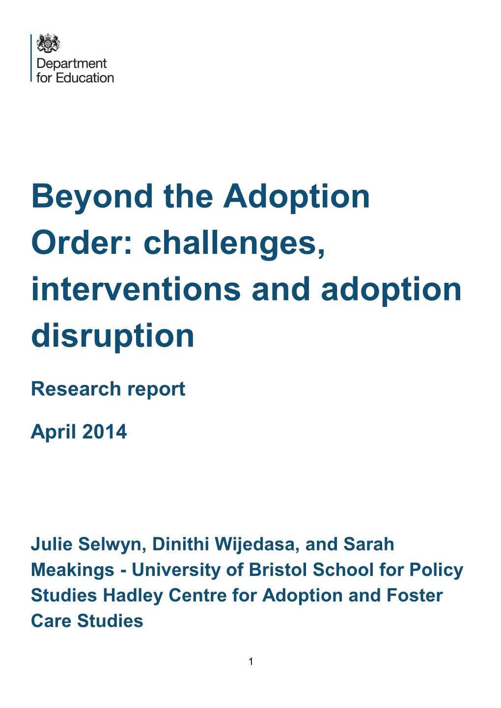 Beyond the Adoption Order: Challenges, Interventions and Adoption Disruption