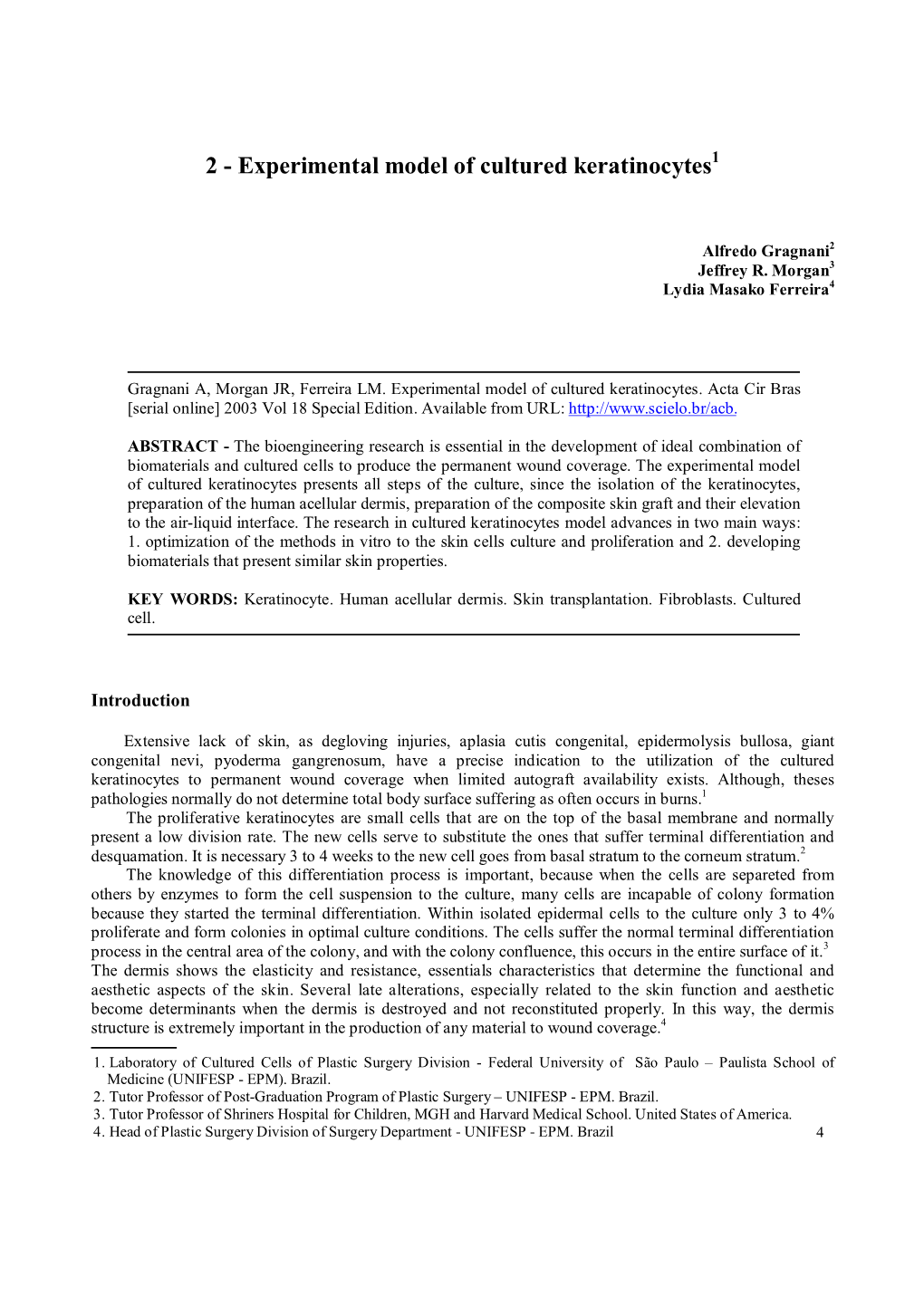 2 - Experimental Model of Cultured Keratinocytes1