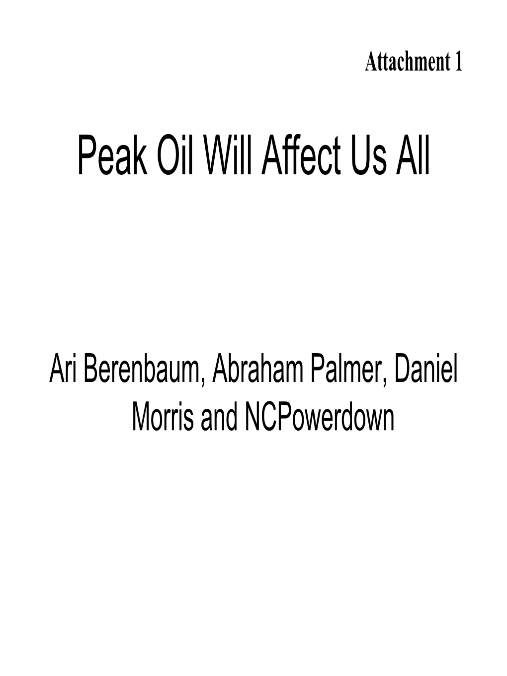 Peak Oil Will Affect Us All