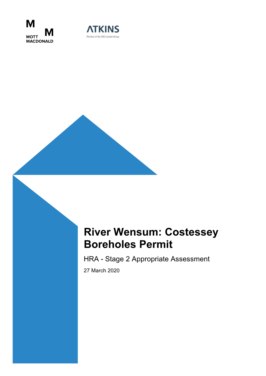 River Wensum: Costessey Boreholes Permit HRA - Stage 2 Appropriate Assessment 27 March 2020