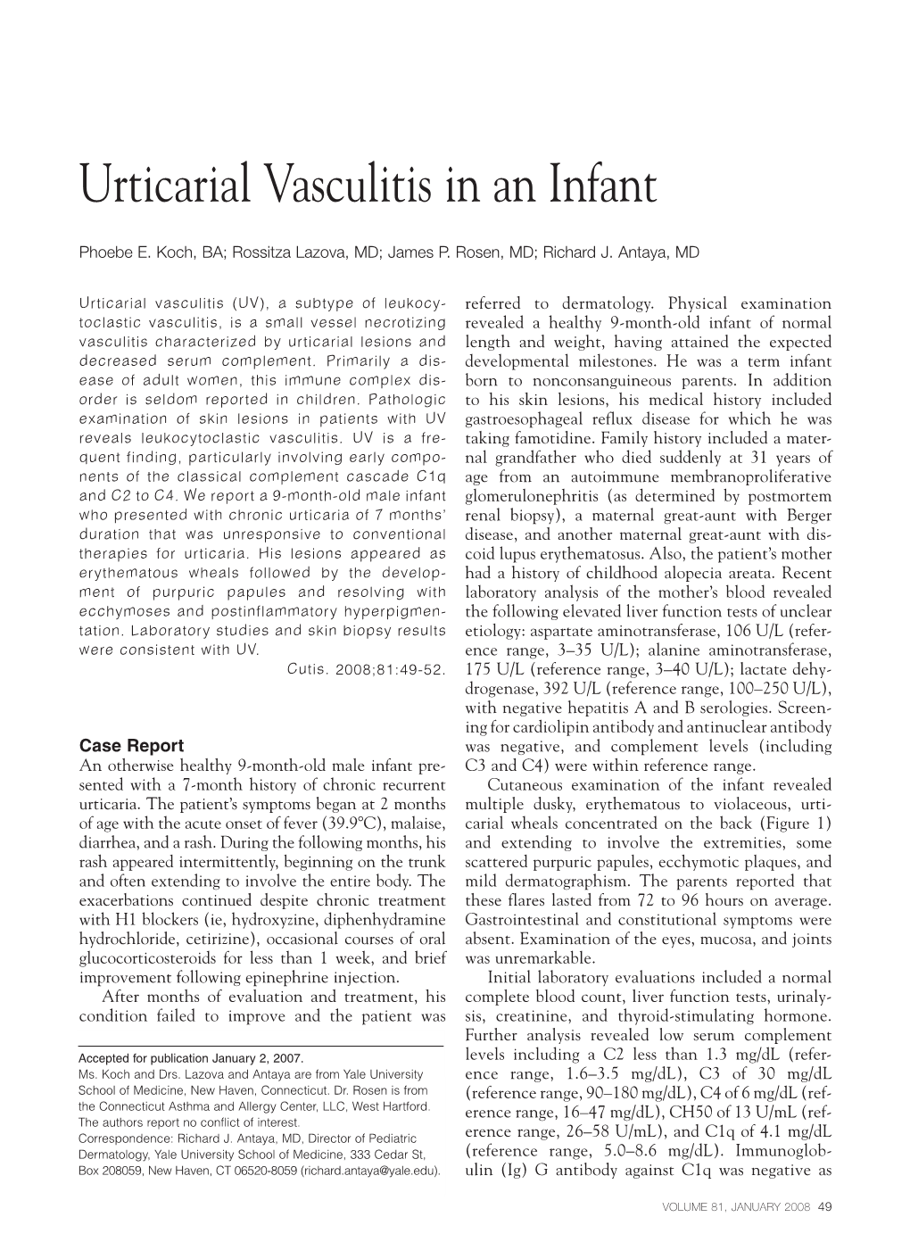 Urticarial Vasculitis in an Infant