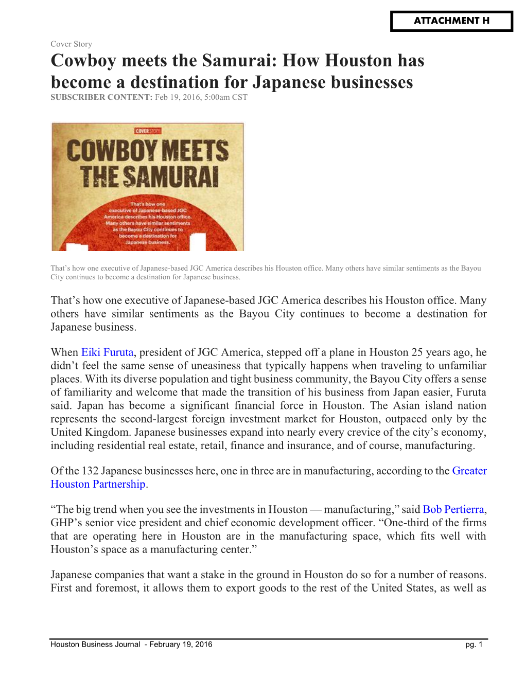 How Houston Has Become a Destination for Japanese Businesses SUBSCRIBER CONTENT: Feb 19, 2016, 5:00Am CST