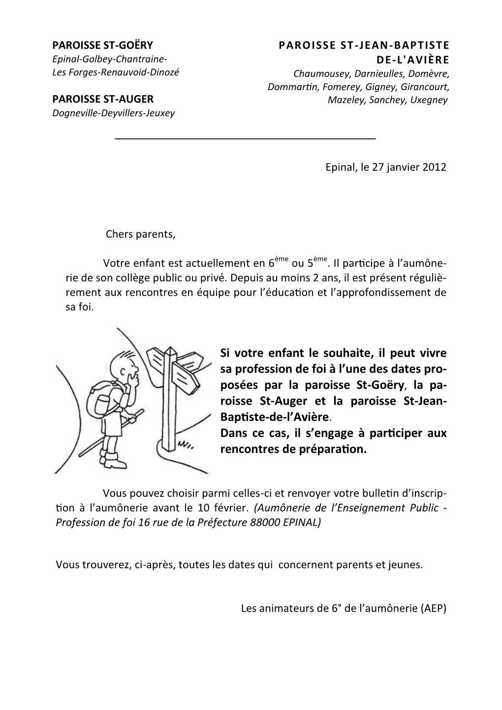 Si Votre Enfant Le Souhaite, Il Peut Vivre Sa Profession De Foi À L'une Des