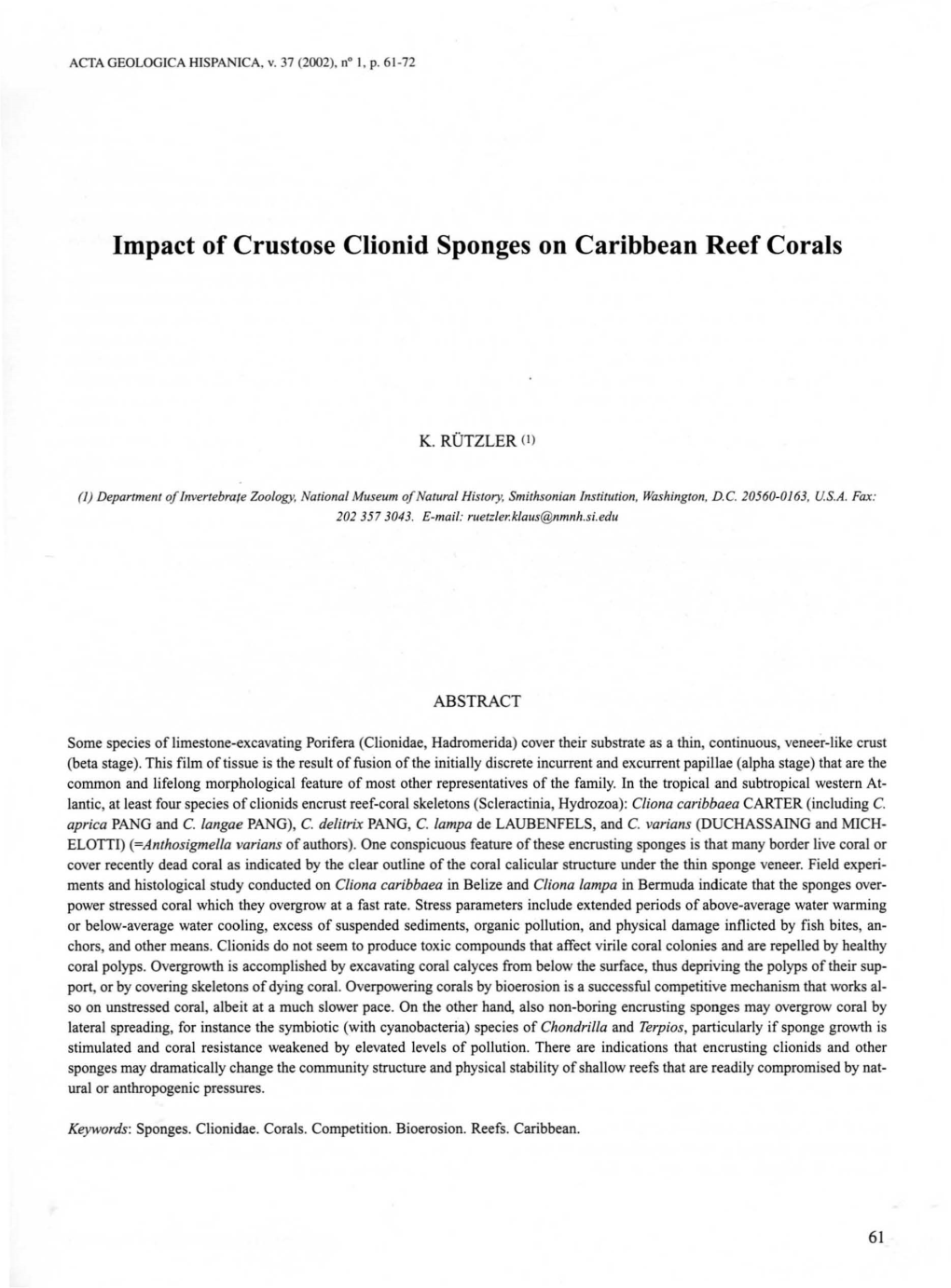 Impact of Crustose Clionid Sponges on Caribbean Reef Corals
