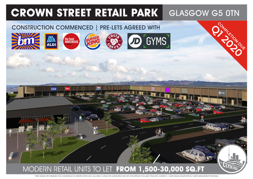 Crown Street Retail Park Glasgow G5 0Tn