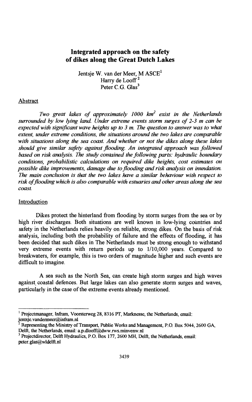 Integrated Approach on the Safety of Dikes Along the Great Dutch Lakes