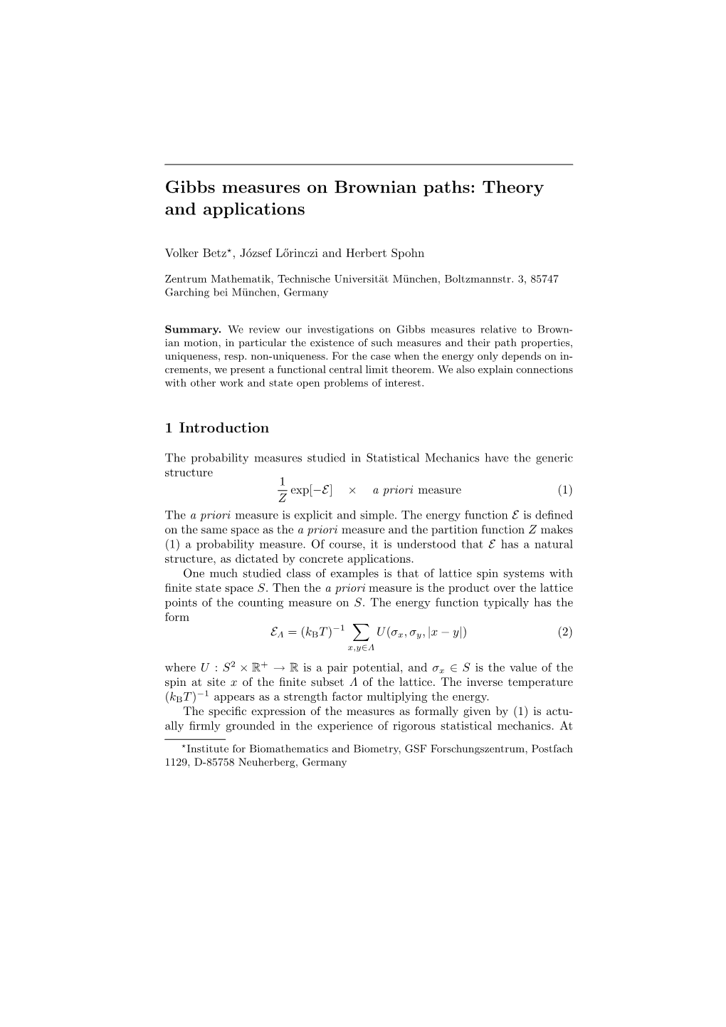 Gibbs Measures on Brownian Paths: Theory and Applications