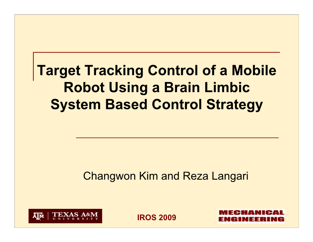 Target Tracking Control of a Mobile Robot Using a Brain Limbic System Based Control Strategy